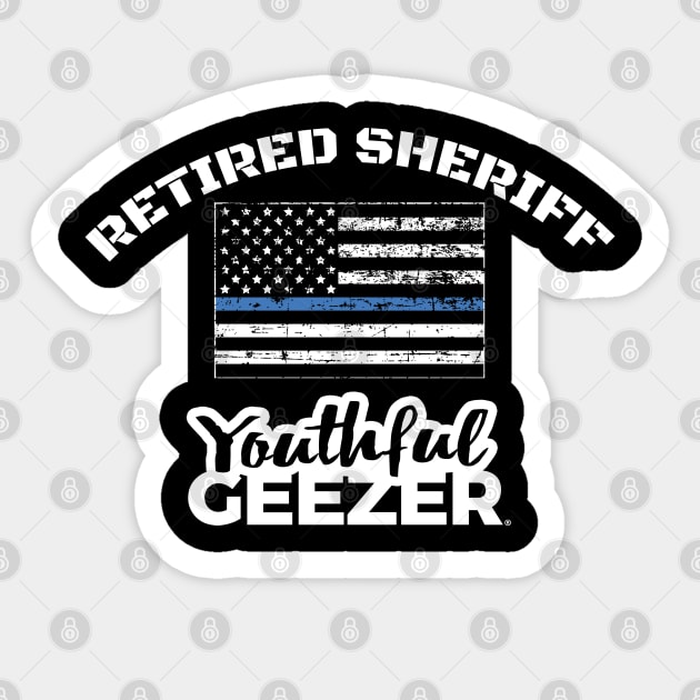 Retired Sheriff Youthful Geezer Sticker by YouthfulGeezer